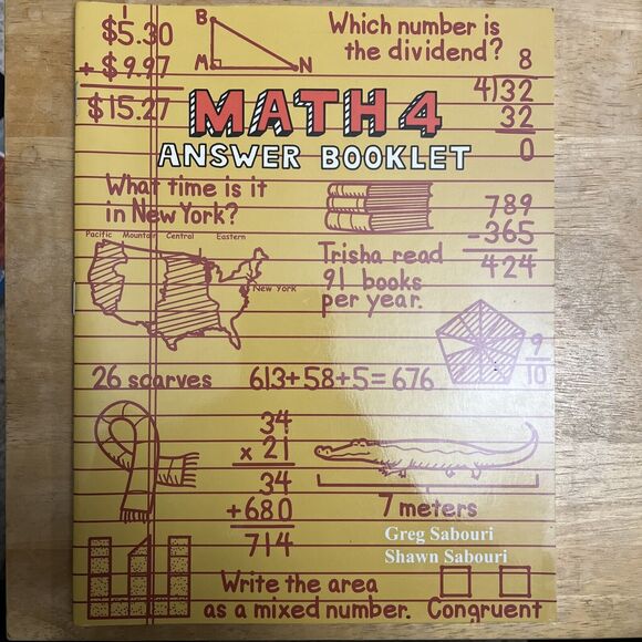 Math 4 Teaching Textbooks Answer Booklet By Greg and Shawn Sabouri Homeschool - Picture 1 of 7